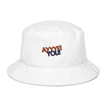 Load image into Gallery viewer, AYE YOU Organic bucket hat